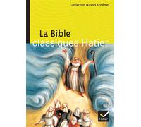 La Bible Le thème de l'inspiration biblique dans la littérature - Christian Jamet - Hatier - Poche - Scolaire / Universitaire