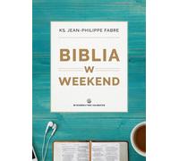 La Bible le week-end