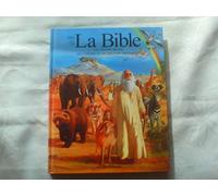 La Bible. Les Grands Secrets De L'Ancien Et Du Nouveau Testament