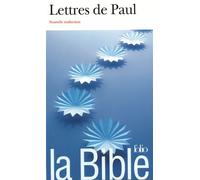 Saint Paul – La Bible : Lettres de Paul – Gallimard