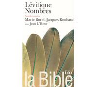 La Bible : Lévitique - Nombres Yhwh convoque - Dans le désert - Anonyme - Gallimard - Poche - Essai