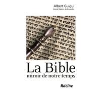 La Bible: Miroir de notre temps