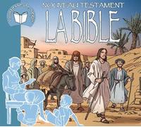 La Bible - Nouveau Testament