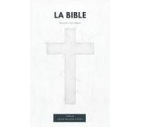 La Bible Nouveau Testament Traduite Par Jn Darby