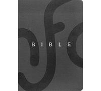 La Bible Nouvelle français courant - Grise, similicuir, tranches argent, souple, luxe, sans les deut