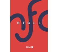 Bible Nouvelle français courant: Sans deutérocanoniques, rigide