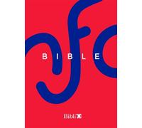 La Bible Nouvelle français courant - Rouge et bleue, rigide, sans les deutérocanoniques Sans deutérocanoniques, rigide - Nouvelle Français Courant - Bibli'o - relié - Livre