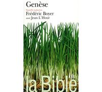 La Bible, nouvelle traduction : Genèse