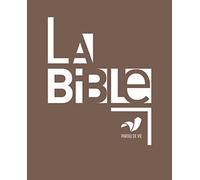 La Bible Parole de vie - Marron, rigide, grand format, avec les deutérocanoniques
