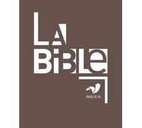 La Bible Parole de vie - Marron, rigide, grand format, avec les deutérocanoniques Rigide, marron, avec deutérocanoniques - PAROLE DE VIE - Bibli'o - cartonné - Récit