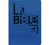 La Bible Parole de vie: Sans deutérocanoniques, similicuir bleu