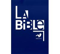 La Bible Parole de Vie sans les deutérocanoniques (Modèle aléatoire)