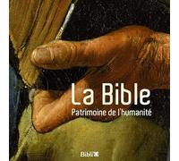 La Bible: Patrimoine de l'humanité