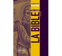 La Bible - Pierre Benoit - Ellipses - broché - Essai