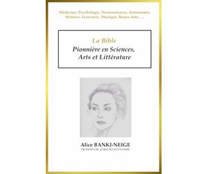 La Bible, pionnière en sciences et littérature