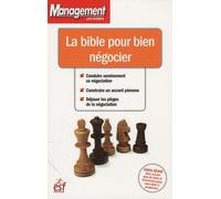 La Bible Pour Bien Négocier