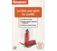 La bible pour gerer les conflits
