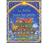 La Bible Pour Les Petits
