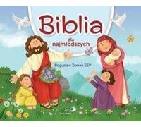 La Bible pour les plus jeunes - Révérend Bogusław Zeman SSP (Für Kinder, Religion auf Polnisch)