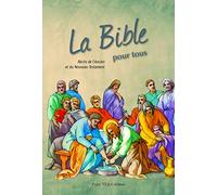 La bible pour tous - La bible des écoliers