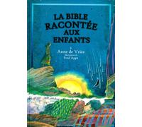 La Bible racontée aux enfants