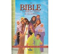 La Bible racontée aux enfants en 365 histoires Une histoire par jour tout au long de l'année - Joy Melissa Jensen - Vida Eds - broché - Document jeunesse