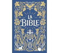 La Bible - reliée + jaspage foncée - bleu marine