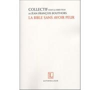 La Bible sans avoir peur