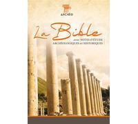 Bible Segond 21 avec notes archéologique : couverture rigide