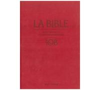 La Bible Tob - Notes Intégrales, Traduction Oecuménique