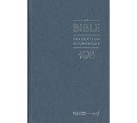 La Bible Tob - Traduction Oecuménique Avec Introductions, Notes Essentielles, Glossaire, Reliure Rigide, Couverture Balacron Bleu Nuit