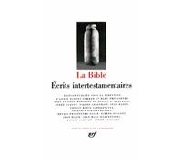 La Bible – Tome 3 : Écrits intertestamentaires – Gallimard