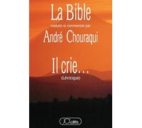 La Bible : Tora, tome 3 : Il crie, Lévitique