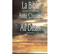 La Bible : Tora, tome 4 : Au désert, Nombres