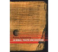 La Bible, toute une histoire