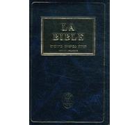 La Bible: Traduction intégrale