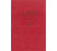 La Bible - Traduction oecuménique - notes intégrales, reliure rigide satin mat grenat sous étui