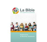 La Bible, une expérience ensemble