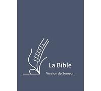 La Bible en gros caractères version du Semeur. Couverture semi-souple textile bleu