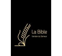 La Bible Version Semeur, avec gros caractères: Couverture semi-souple textile noire, tranche dorée