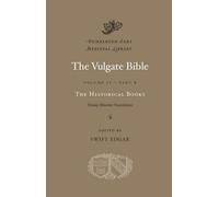 La Bible Vulgate, Volume II : Les livres historiques : Traduction Douay-Rheims, partie B