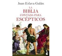 La Biblia contada para escépticos