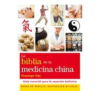 La Biblia De La Medicina China - [Livre en VO] Ody, Penelope (Auteur)