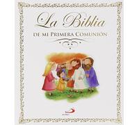 La Biblia: De mi primera Comunión