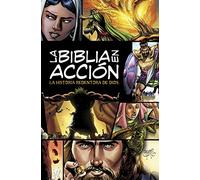 La Biblia en accion / The Bible in Action: La Historia Redentora De Dios