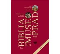 La Biblia En El Museo Del Prado - [Livre en VO] Pérez, Alicia, Sobrino, María Ángeles (Auteur)