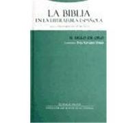 La Biblia en la literatura española II: El siglo de Oro