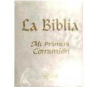 LA BIBLIA-MI PRIMERA COMUNIÓN