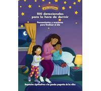 La Biblia para principiantes, 100 devocionales para la hora de dormir: Pensamientos y oraciones para finalizar el día