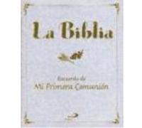 La Biblia. Recuerdo De Mi Primera Comunión - Piper, Sophie Piper, Sophie (Auteur)